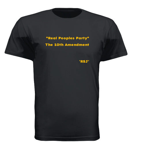 Real Peoples Party The Tenth Amendment 'RSJ'